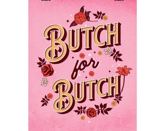 Butch4Butch Butch for Butch pink and red roses print