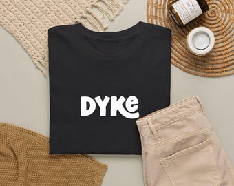 Dyke Embroidered T-Shirt, bold font