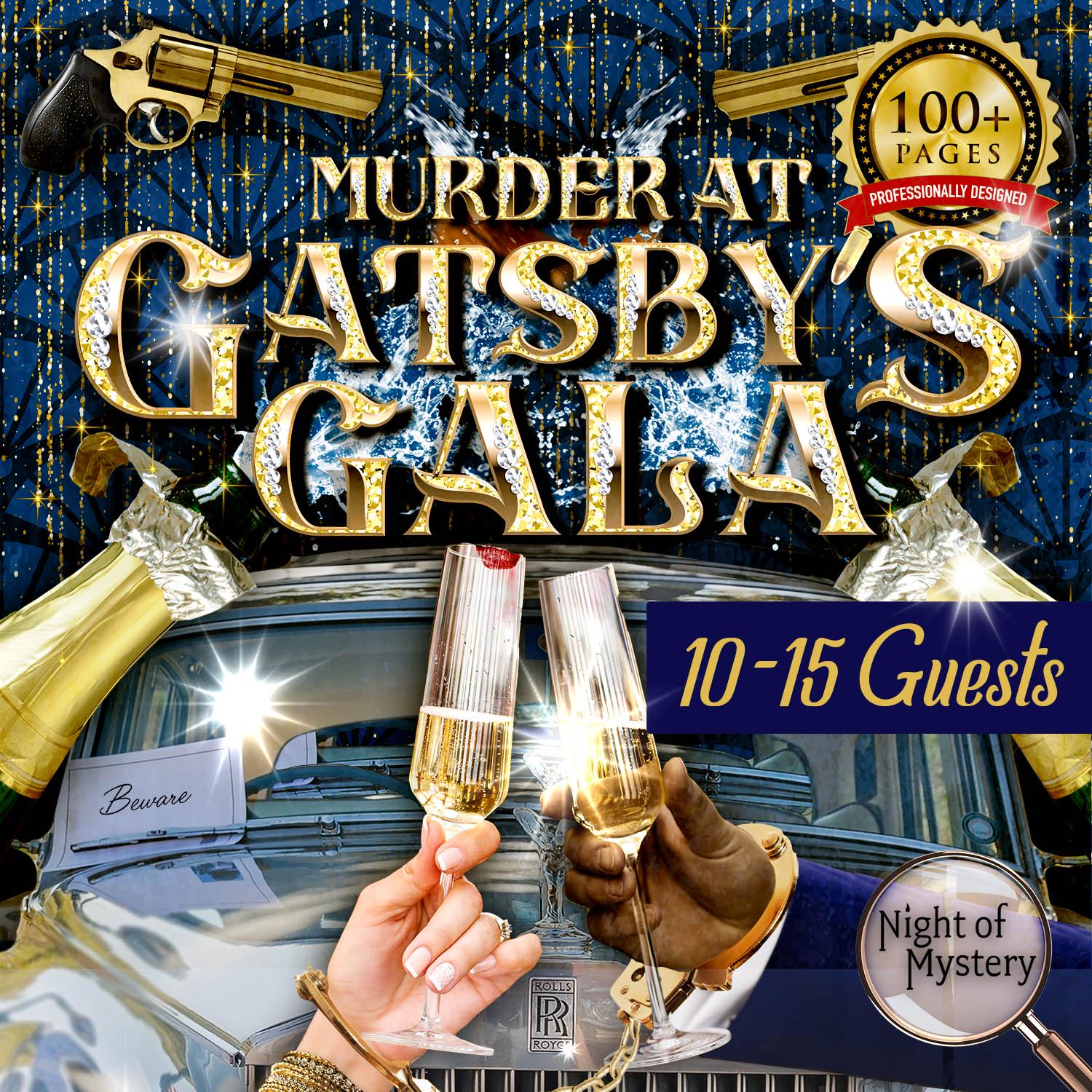 Murder at Gatsby’s Gala | Gatsby Theme Murder Mystery Party Game | Printable Mystery for New Years Eve, Halloween, Birthday | 10-15 Guests