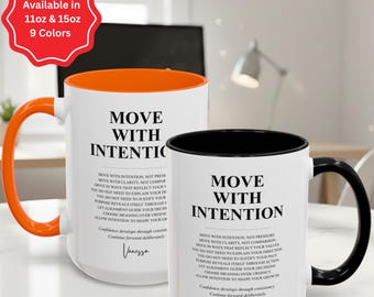Move with Intention Mug Personalized Calm Inspirational Confidence Coffee Mug Minimalist Mindfulness Quote Cup Present Modern Wellness Mug