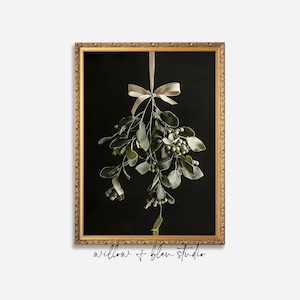 Mistletoe Christmas Print: Dark Victorian Farmhouse Holiday Decor (Digital Download)