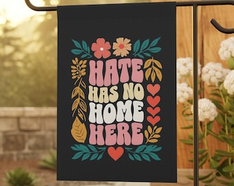 Garden Flag, Anti Trump Yard Banner, Hate Has No Home Here, Political Protest Sign, Resist Movement Decor, Liberal Outdoor Flag, Activist