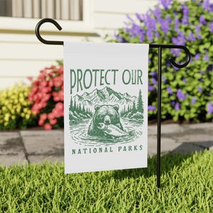 Schützen Sie unsere Nationalparks Gartenbanner - Outdoor Home Decor, Yard Flagge, Naturliebhaber Geschenk, Umweltschutz, Earth Day Bild 2