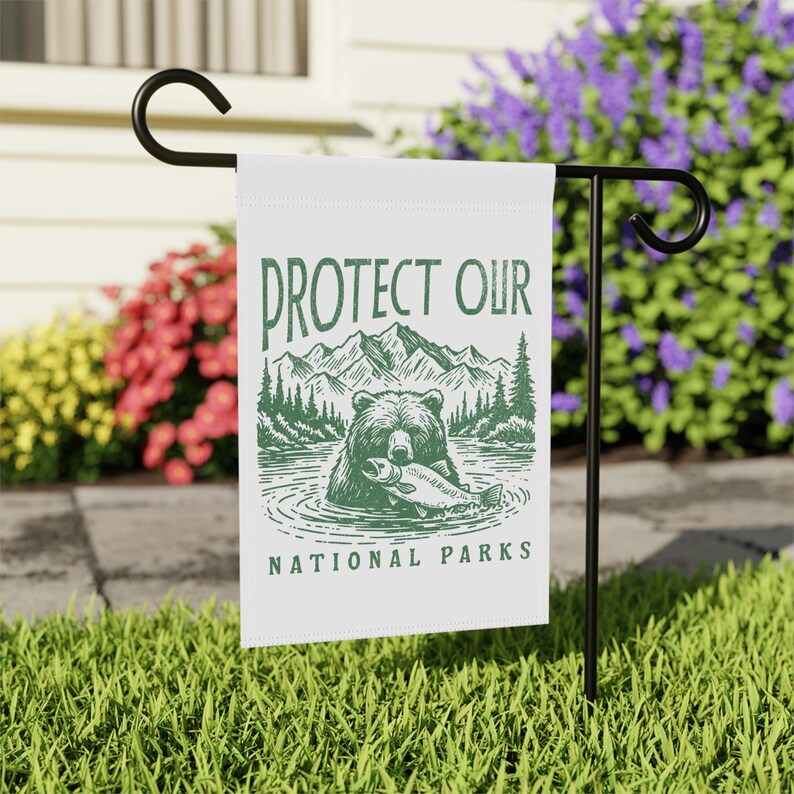Schützen Sie unsere Nationalparks Gartenbanner - Outdoor Home Decor, Yard Flagge, Naturliebhaber Geschenk, Umweltschutz, Earth Day Bild 2