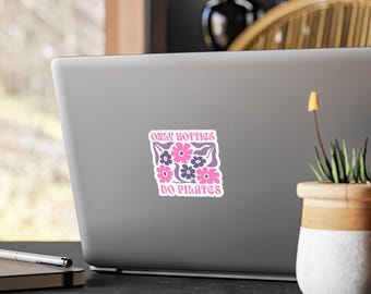 Hotties Do Pilates Kiss-Cut Vinyl Decal Sticker, Pilates Lover Gift, Fitness Decal, Laptop Decal Water Bottle Gift for Pilate Instructor