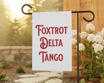Subtle Anti Trump Flag Anti Trump Sign Foxtrot Delta Tango Garden Banner Resist Yard Flag Protest Sign Political Garden Decor