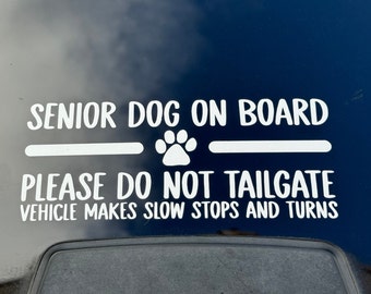 Senior Dog On Board Window Decal (Customizable)