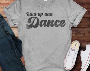 Shut Up and Dance Tee - Groovy &#39;70s Retro Vibes/ Unisex Softstyle T-Shirt
