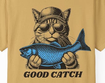 Funny Fishing Cat T-Shirt: "Good Catch" Comfort Colors Tee