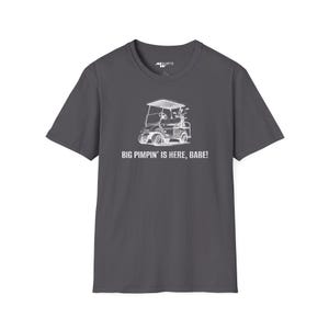 Wielki alfons jest tutaj, dziecko Golf Wózek golfowy Unisex Softstyle T-shirt