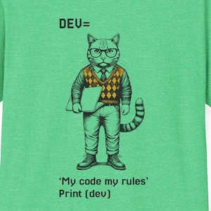 Web Dev Cat T-Shirt: "My Code, My Rules" Programmer Humor Profession Gift