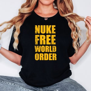 World Peace Collection - Nuke Free World Order/ Unisex Softstyle T-Shirt
