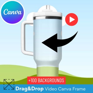 May include: A white travel mug with a blue and green design. The mug has a lid with a straw and a handle. The mug is on a green and blue background with the text "Drag & Drop Video Canva Frame" and "+100 Backgrounds".