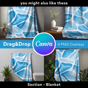 May include: Four digital images showing a blue and white abstract pattern blanket. The blanket is shown hanging on a wall in different settings. The text "Drag&Drop Canva 4 PNG Overlays" and "Section - Blanket" are also visible.