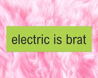 Imán para coche "Brat", humor sobre coches eléctricos, pegatina "Bumpin That", imán ecológico para vehículos, decoración para coches, pegatina divertida para coches, accesorios para coches