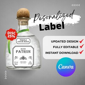 Printable Patron 200ml Bottle label editable Customize, Tequila Editable Label. Birthday Present for Patron Lovers.