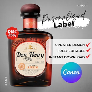 Printable Don Tequila Anejo label editable Customize, Tequila Gift Ideas. Birthday Present, Anniversary and wedding.