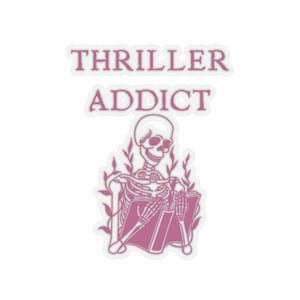 Thriller Addict Stickers