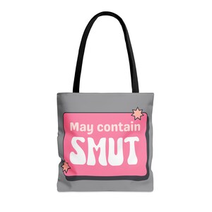 May Contain SMUT Tote Bag (AOP)