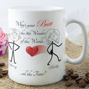 Funny Romantic Coffee Mug - Cute Couples Gift, Flirty Valentines Day Mug, Anniversary Gift for, Girlfriend, Wife - Love and Humor Coffee Cup