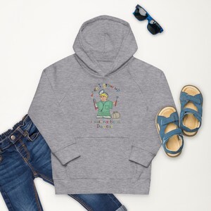 When I Grow Up, I Wanna Be A Doctor | Kids eco hoodie