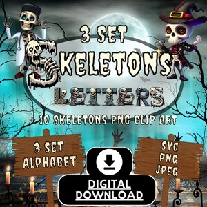 3 Set Letters Font + 10 Skeletons Clip Art Png Download | Alphabet Halloween Skeletons  | Transparent Background | Happy Halloween Png 2024