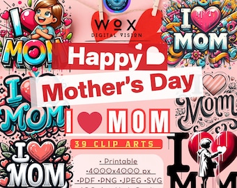 Mom I love you Mother's Day Png Digital Download Clipart Mom Day Printable,I Love Mom Png,Mothers day T-shirt,Mom Day Files,Commercial Use