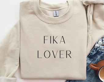Fika Lover Sweatshirt: Minimalist Scandinavian Graphic Sweater