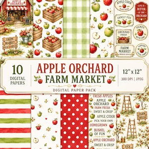 May include: A digital paper pack featuring 10 designs with apple orchard and farm market themes. Patterns include red and green stripes, white polka dots on red, green gingham, and illustrations of apples, wooden crates, ladders, and text labels.