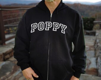 Varsity Poppy Full Zip up Hoodie, Grandpa Poppy Collegiate
