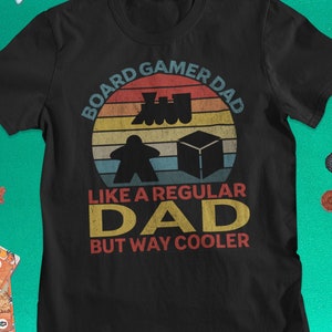 Board Gamer Dad | Board Gamer Tee | Board Games T Shirt | Board Game Geek Gift | Boardgamer Present | Tabletop Gaming | Father’s day gift