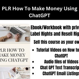 PLR ChatGPT | How To Make Money Using ChatGPT Video Course ChatGPT |Private Label Rights |Resale Rights | Editable Canva | Digital Download