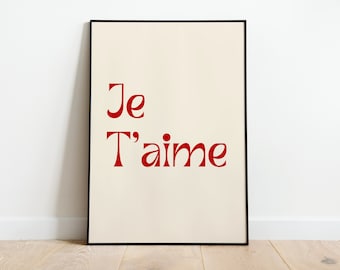 Valentines Day Print, Je T'aime print, digital print, valentines decor