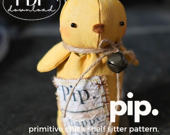 Patron de couture Poussin de Pâques pour gardien d'étagère : « Pip » Simple Prim (Patron PDF)