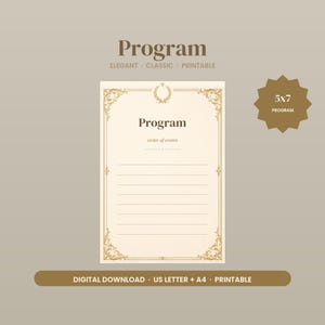 May include: A 5x7 printable program template featuring a cream-colored background with a decorative gold border, a laurel wreath icon, and the text Program and order of events. The design includes horizontal lines for writing and is a digital download.