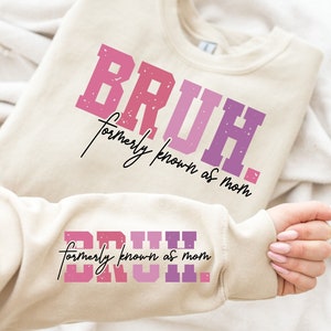 Retro Bruh Anteriormente Conocido Como Mamá Svg PNG Regalo Del Día De La Madre Vida De Mamá Svg Mamá Bruh Mamá Sarcástica Descarga Digital Instantánea Diseño De Amor De Mamá