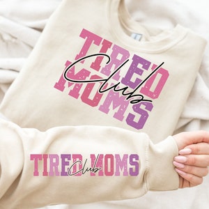 Club des mamans fatiguées rétro PNG Svg drôle fête des mères cadeau vie de maman Svg maman fatiguée Svg maman sarcastique Téléchargement numérique instantané Mom Love Design