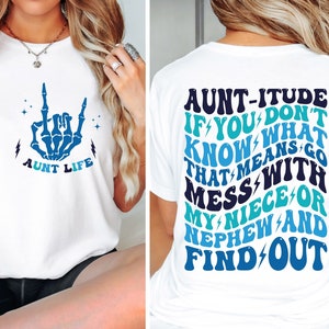 Aunt-itude Svg, Aunt Life Svg, Boy Aunt Png, Best Aunt Svg, Aunt Lover Svg, Aunt Shirt Svg, Best Auntie Svg, Cool Aunt Club Svg, Clipart