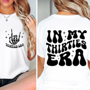 In mijn jaren dertig tijdperk SVG PNG, 30e verjaardag Svg, 30e verjaardag shirt SVG, retro golvende tekst, sublimatie ontwerp downloaden, Cricut, silhouet