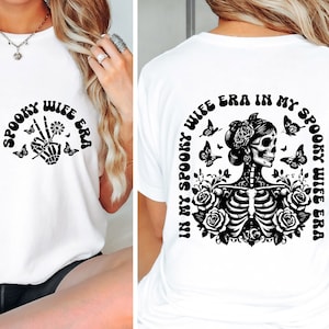 In My Spooky Wife Era Svg Png, Floral Skeleton Wife Svg, Halloween Wife Svg, Skull Wife Png, Fall Vibes Svg, Spooky Shirt Svg, Wife Club Svg