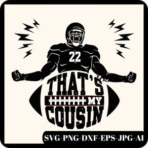 Primo de fútbol svg, ese es mi primo svg, png, camiseta de fútbol divertida svg para Cricut, primo deportivo svg, familia de fútbol svg, archivo de corte