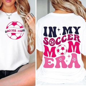 In My Soccer Mom Era SVG PNG | Soccer Mom SVG | Soccer Mama Svg | Soccer Mom Shirt Design | Soccer Lover Svg | Mom Era Svg | Mama Life Svg