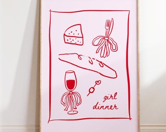 May include: A pink poster with red illustrations of a baguette, a wedge of cheese, a glass of wine, a fork, and a ribbon. The text "girl dinner" is written in red.