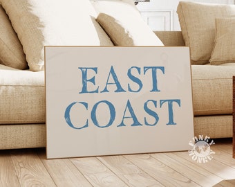 East Coast Wall Art Print, Coastal Cowgirl Aesthetic, Trendy Blue Text Poster, Digital Print, Coastal Granddaughter, Preppy Decor, Dorm Room