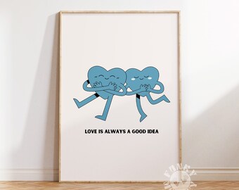 Blue Wall Art, Cute Retro Heart Print, Printable Art, Love is Always a Good Idea, Trendy Wall Art, Digital Print, Girl's Room Decor
