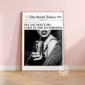 Trendige Don't Do Cola Zeitung Print, lustige Schlagzeile Poster, Retro Wandkunst, ästhetische Wohnung Dekor, College Wohnheim, Badezimmer Kunst