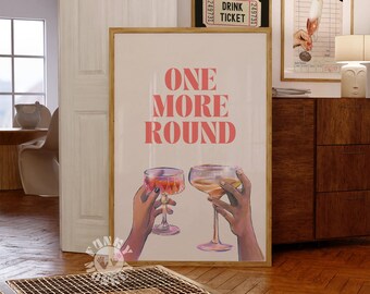 One More Round Cart Art Print, Trendy Wall Art, Cheers Print, Bar Cart Decor, Preppy Prints, Printable Art, Girly Poster, Digital Prints