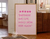 Bartender was Cute Print, Pink Bar Cart Art Print, Trendy Wall Art, Kitchen Printable Art, Aesthetic Poster, Digital Print, Downloadable Art