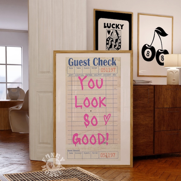 Trendy Wall Art Print You Look So Good Guest Check, Pink Girly Print Preppy Poster Aesthetic Bar Cart Decor Retro Guest Check Digital Prints