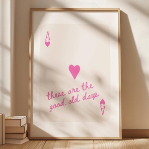 Arte murale retrò rosa alla moda, Questi sono i bei vecchi tempi, carta da gioco Ace, poster preppy, arte stampabile, stampa digitale per dormitorio femminile